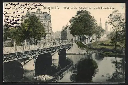 AK Oelsnitz i. V., Blick in die Bahnhofstrasse mit Elsterbrücke