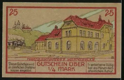 Notgeld Wernigerode 1921, 25 Pfennig, Harzquerbahnhof Nordhausen und Harzquerbahnhof Wernigerode