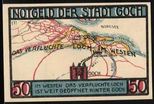 Notgeld Goch 1922, 50 Pfennig, Das verfluchte Loch im Westen Landkarte einer Schmuggelroute, Steintor, Wappen