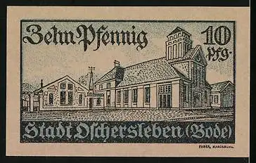 Notgeld Oschersleben (Bode) 1921, 10 Pfennig, Wappen, Gross Gebäudeansicht