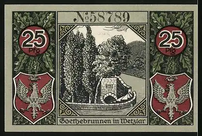 Notgeld Wetzlar 1920, 25 Pfennig, Portrait Johan Wolfgang v. Gothe u. Charlotte Buff, Wappen und Goethebrunnen