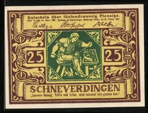 Notgeld Schneverdingen 1921, 25 Pfennig, Schuster, Spor di watt denn hest du watt