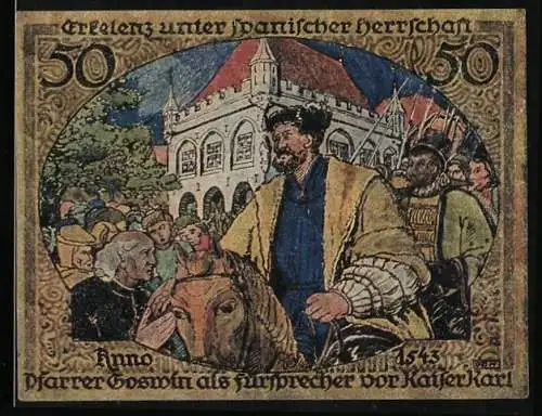 Notgeld Erkelenz 1921, 50 Pfennig, Stadtwappen, Pfarrer Goswin vor Kaiser Karl 1543