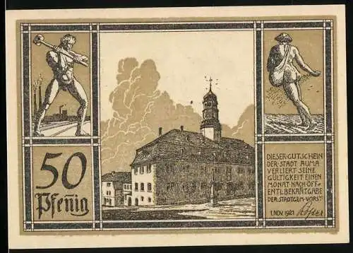 Notgeld Auma 1921, 50 Pfennig, Stadtwappen, Arbeiter & Bauer, Stadtansicht