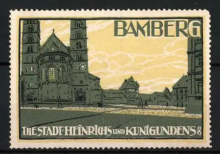 Reklamemarke Bamberg, die Stadt Heinrichs und Kunigundens, Kirche