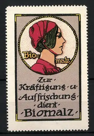 Reklamemarke Biomalz zur Kräftigung und Auffrischung, Frauenportrait