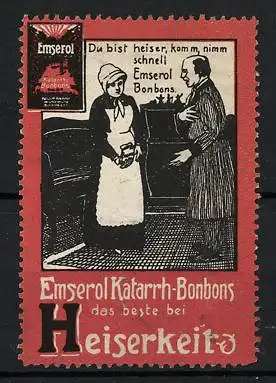 Reklamemarke Emserol Katarrh-Bonbons - das Beste bei Rachenkatarrh, Dienstmädchen und Mann mit Schachtel Bonbons