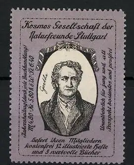 Reklamemarke Kosmos Gesellschaft der Naturfreunde-Stuttgart, Illustrierte Hefte, Portrait des Dichters Goethe