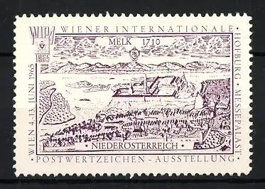 Reklamemarke Wien, Internationale Postwertzeichen-Ausstellung WIPA 1965, Melk um 1710