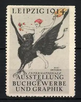 Reklamemarke Leipzig, Internationale Ausstellung für Buchgewerbe und Graphik 1914, Mann mit Fackel reitet Greif