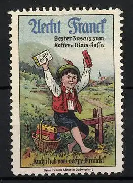 Reklamemarke Aecht Franck - bester Zusatz zum Kaffee und Malzkaffee, Bube mit Kaffee im Korb