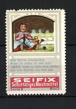 Reklamemarke Seifix selbsttätiges Bleichmittel, Hausfrau beim Stricken, Serie II, Bild 2