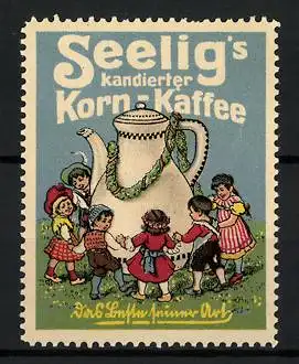 Reklamemarke Seelig's kandierter Korn-Kaffee, das Beste seiner Art, Kinder tanzen um eine Kaffeekanne