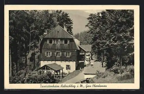 AK Holzschlag i. M., Touristenheim