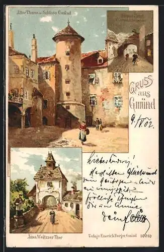 Lithographie Gmünd, äusseres Weitraer Thor, alter Turm im Schloss, Gemeindegasse mit Diener Thürl