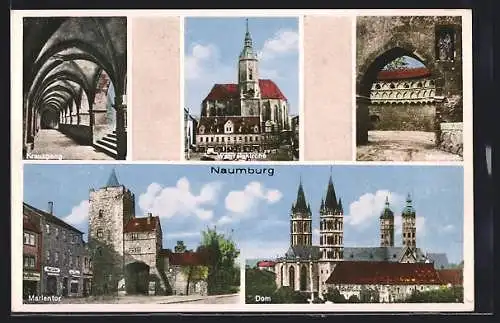 AK Naumburg / Saale, Dom, Marientor, Wenzelskirche
