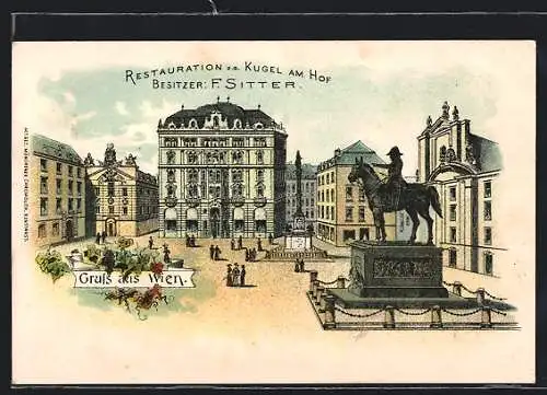 Lithographie Wien, Restaurant Zur goldenen Kugel am Hof mit Monument