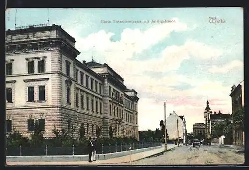 AK Wels, Maria Theresienstrasse mit Justizgebäude