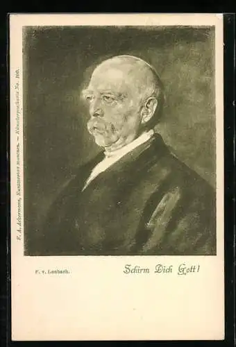 Künstler-AK Otto von Bismarck, Portrait des Reichskanzlers, Schirm Dich Gott!