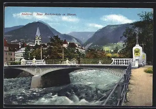 AK Meran / Merano, Ansicht der neuen Reichsbrücke