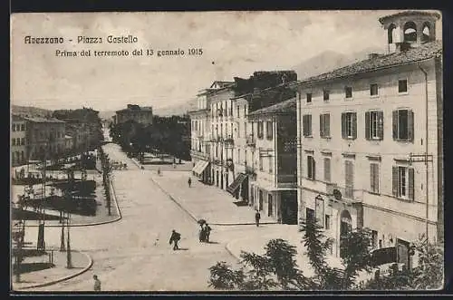 AK Avezzano, Piazza Castello, Proma del terremoto del 13 gennaio 1915