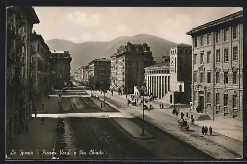 AK La Spezia, Piazza Verdi e Via Chiodo