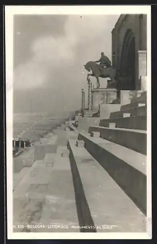 AK Bologna, Littoriale, Monumento al Duce