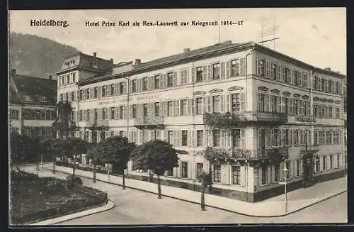 AK Heidelberg, Hotel Prinz Karl als Reserve-Lazarett zur Kriegszeit 1914-17