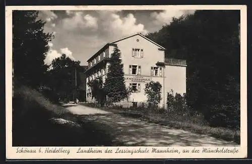 AK Schönau b. Heidelberg, Landheim der Lessingschule Mannheim an der Münchelstrasse