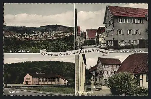 AK Schnait / Remstal, Gasthaus zum Ochsen, Festhalle, Silchermuseum