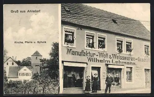 AK Ahlsdorf / Eisleben, Textilgeschäft Wilhelm Lehmann, Kirche, Pfarre und Schule
