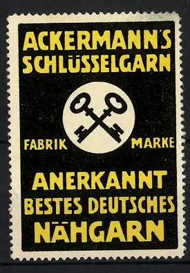 Reklamemarke Ackermann's Schlüsselgarn, anerkannt bestes deutsches Nähgarn, Firmenlogo