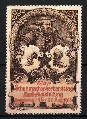 Reklamemarke Augsburg, VI. Bayr. Schumacher-Verbandstag & Fachausstellung 1913, Schuster mit Wappen