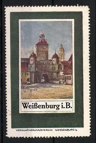 Reklamemarke Weissenburg i. B., Ortsansicht mit Tor und Durchgang