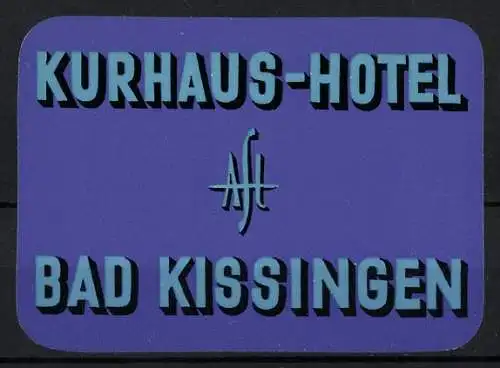 Kofferaufkleber Bad Kissingen, Kurhaus-Hotel
