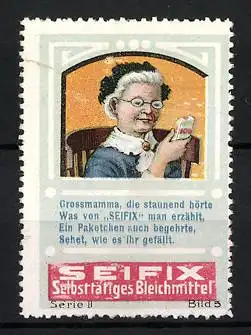 Reklamemarke Seifix selbsttätiges Bleichmittel, betagte Hausfrau mit Bleiche, Serie II, Bild 5