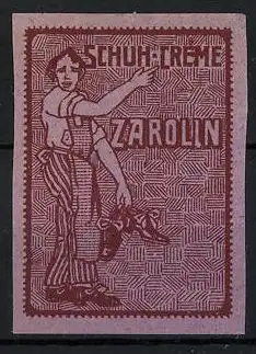 Reklamemarke Zarolin Schuh-Creme, Schuhputzer mit Schuhen in der Hand