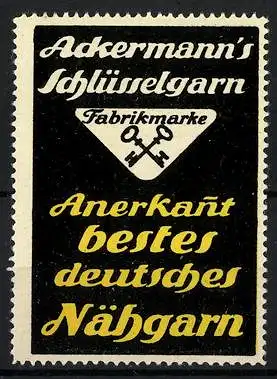 Reklamemarke Ackermann's Schlüsselgarn, anerkannt bestes deutsches Nähgarn, Firmenlogo