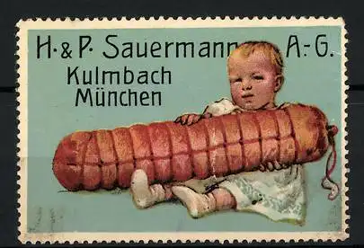 Reklamemarke Schinken von H. & P. Sauermann AG, Kulmbach-München, kleines Mädchen mit grossem Schinkenstück