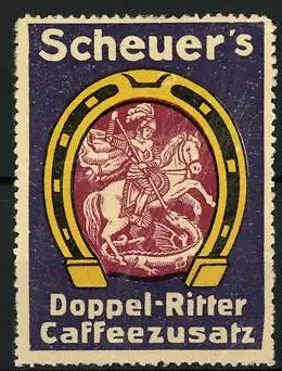 Reklamemarke Scheuer's Doppel-Ritter - allerbester Caffee-Zusatz, Knappe im Drachenkampf, Hufeisen