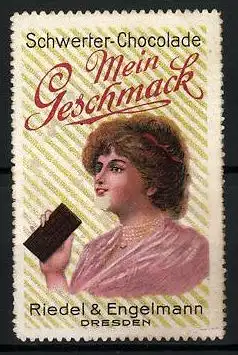 Reklamemarke Schwerter-Chocolade, Mein Geschmack, Riedel & Engelmann, Dresden, Frau nascht Schokolade