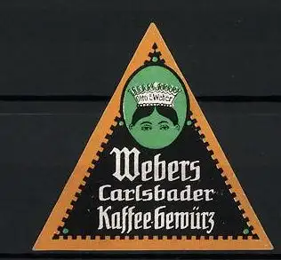 Reklamemarke Carlsbader Kaffee-Gewürz, Otto E. Weber, Firmenlogo Frauenkopf mit Krone
