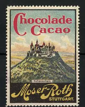 Reklamemarke Moser-Roth, Cacao & Chocolade, Burg Hohenzollern