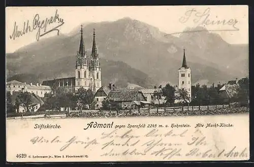 AK Admont, Alte Markt-Kirche und Stiftskirche gegen Sparafeld und Hahnstein