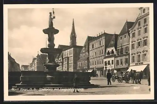 AK Steyr /O.-D., Stadtplatz mit dem Leopoldsbrunnen