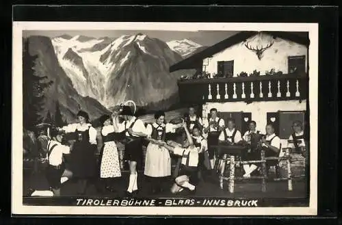 AK Innsbruck, Tirolerbühne-Blaas, Trachtenkapelle