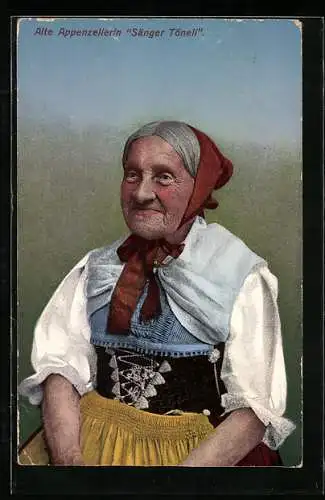 AK Alte Appenzellerin Sänger Töneli in hübscher Tracht