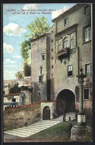 AK Roma, Palazzo della Famiglia Borgia coll` Arco di S. Pietro in Vinculis