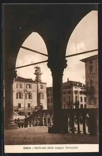 AK Udine, Porticato della Loggia Comunale
