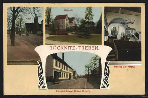 AK Röcknitz-Treben, Dampf-Bäckerei Robert Schurig, Schloss, Kirche